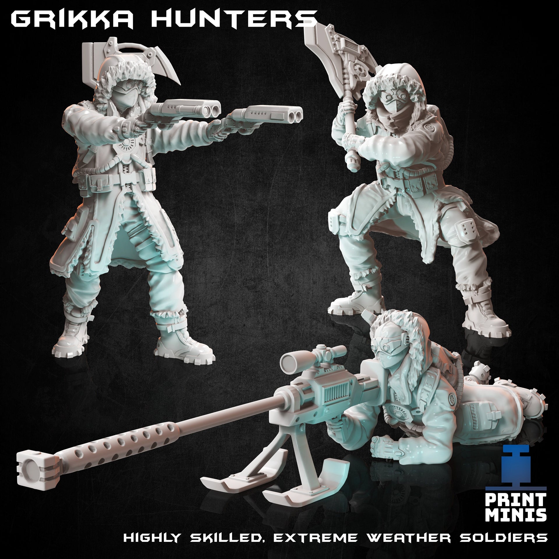 Grikka Hunters - Print Minis