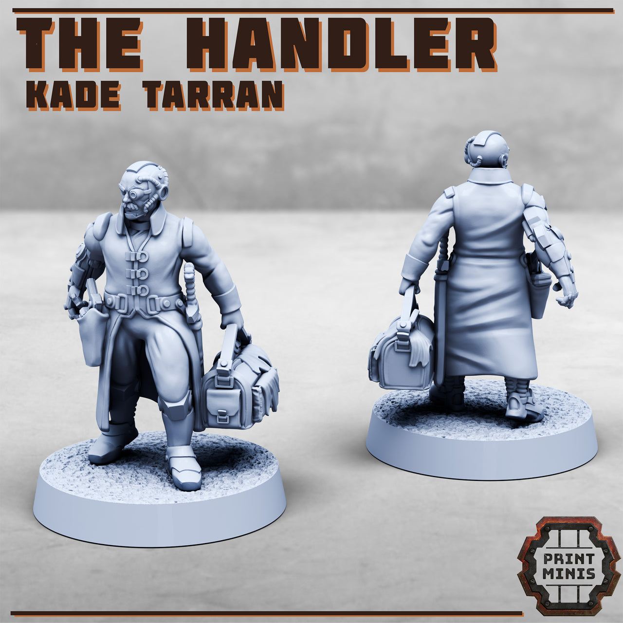 Kade, the Handler - Print Minis