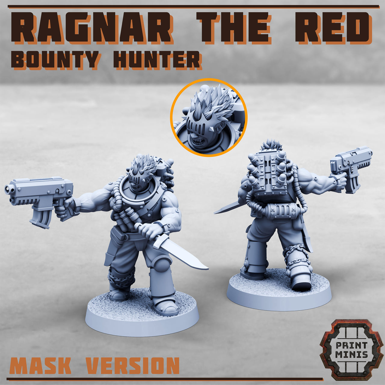 Ragnar the Red, Bounty Hunter - Print Minis