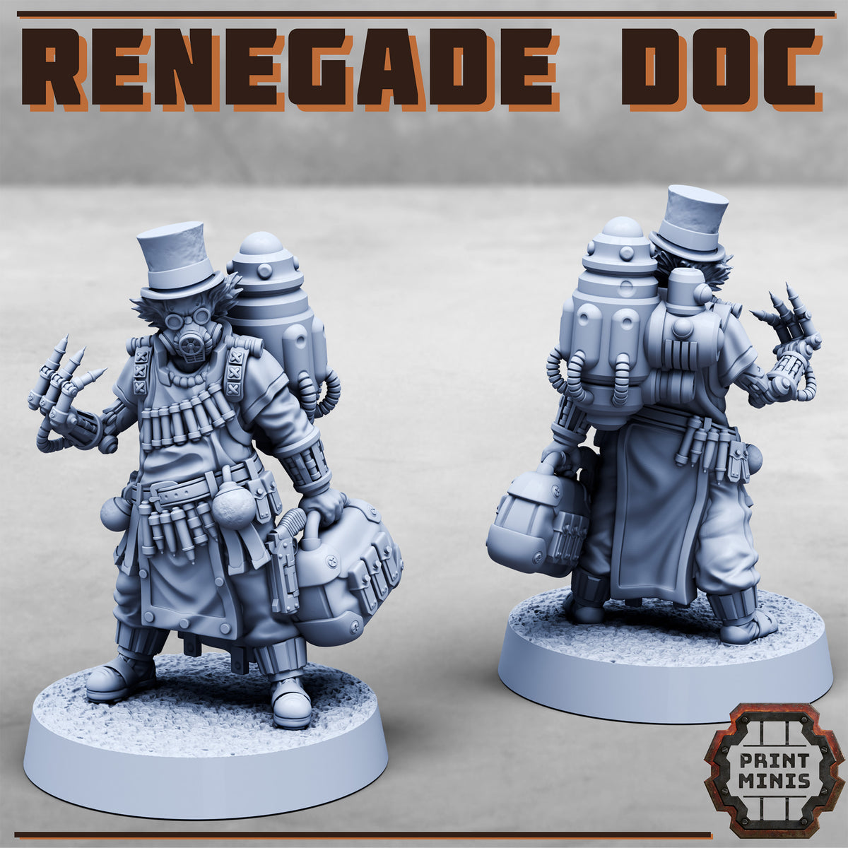 Renegade Doc - Print Minis