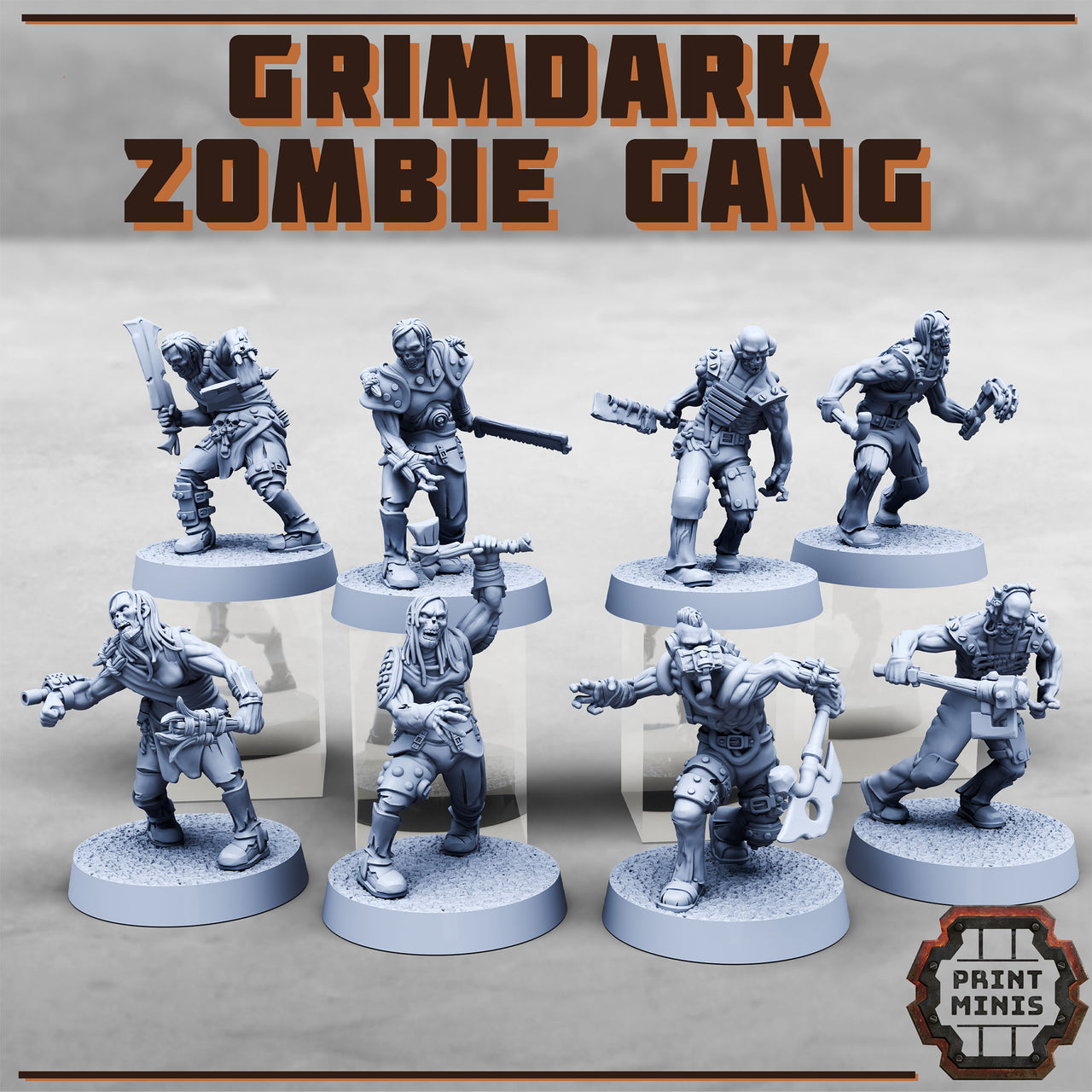 Zombie gang  - Print Minis