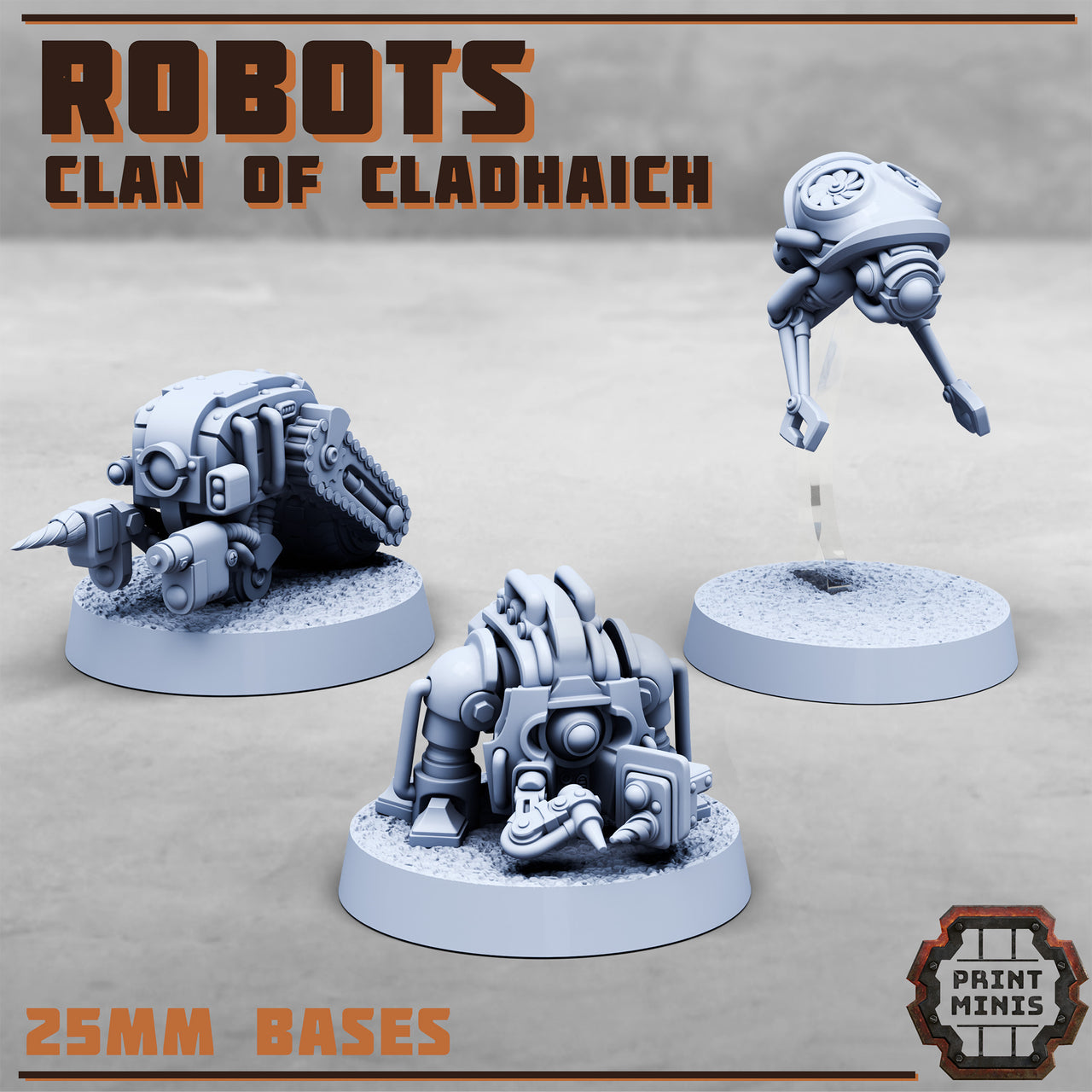 Clan of Cladaich Robots, Mining Mechs - Print Minis