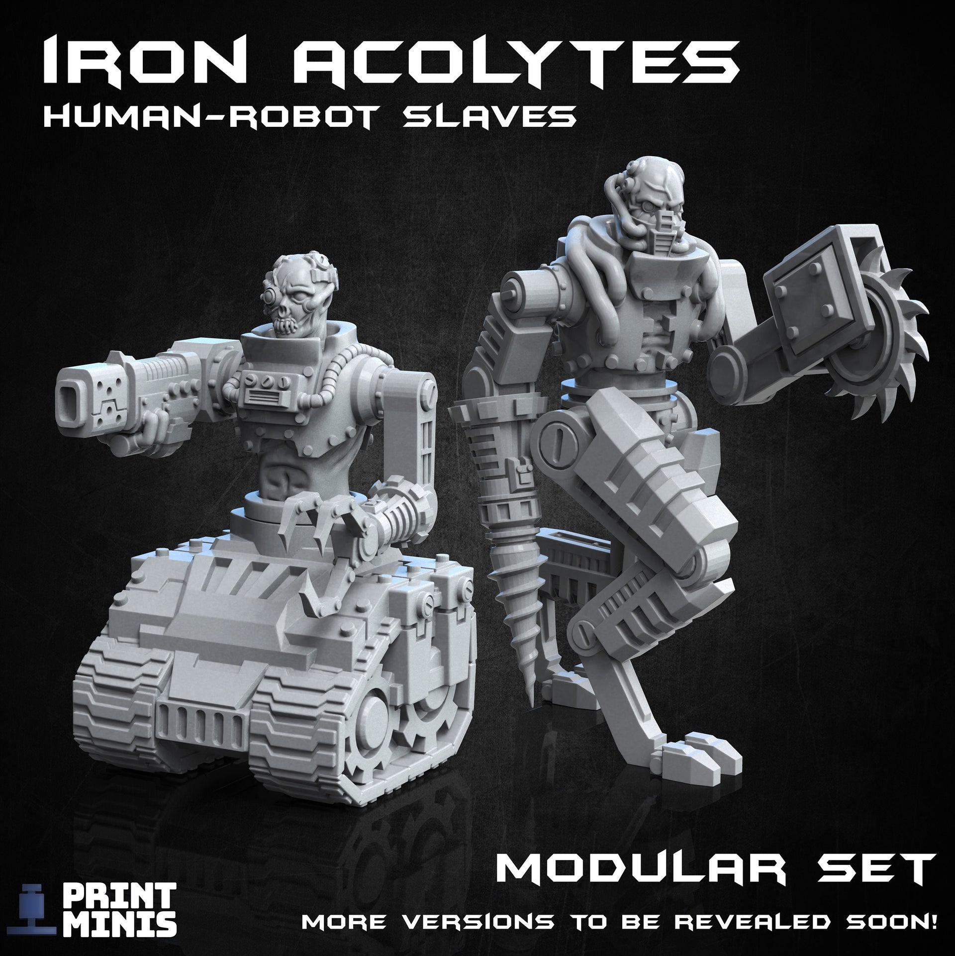 Modular Iron Acolytes - Print Minis