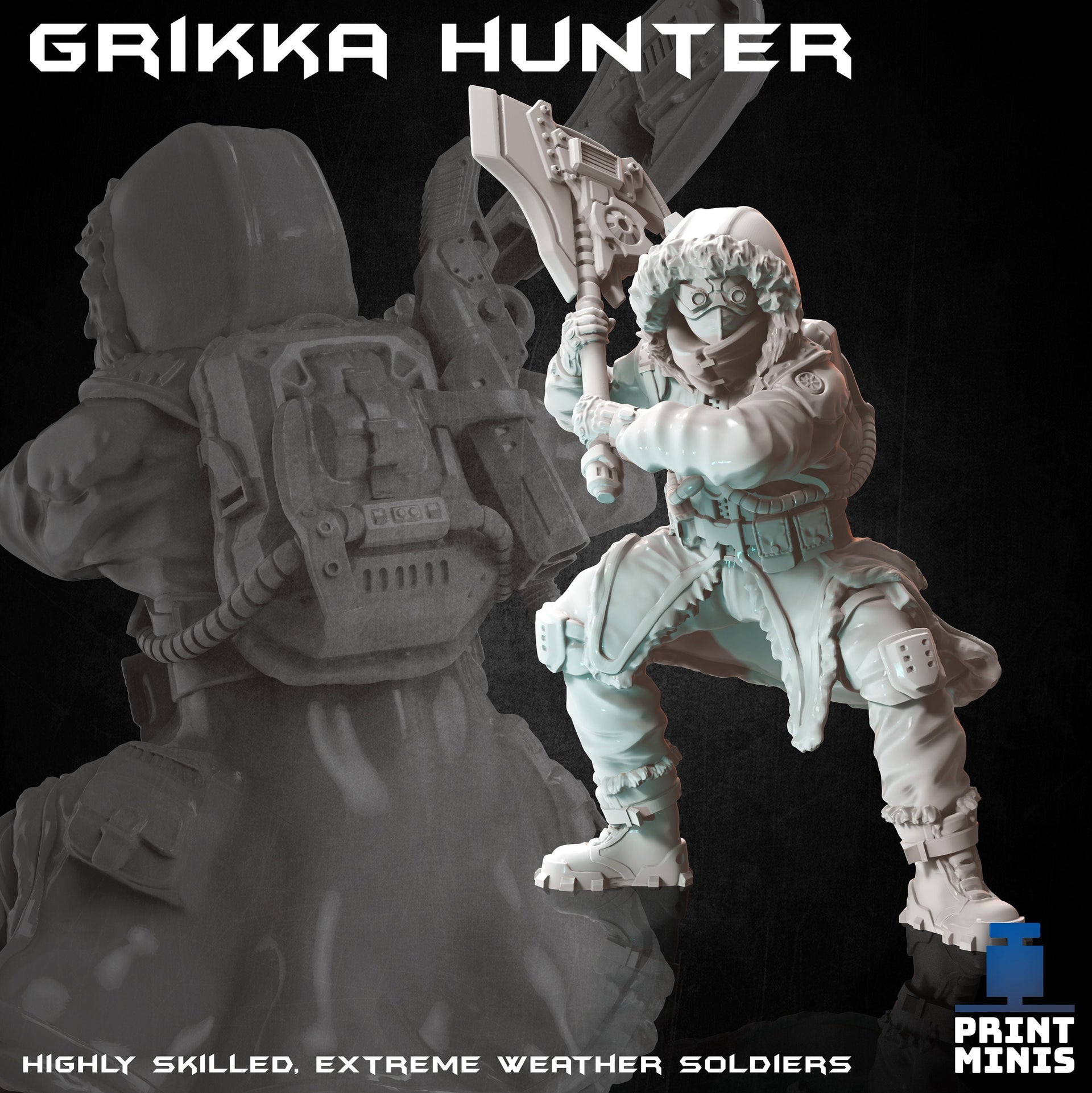 Grikka Hunters - Print Minis