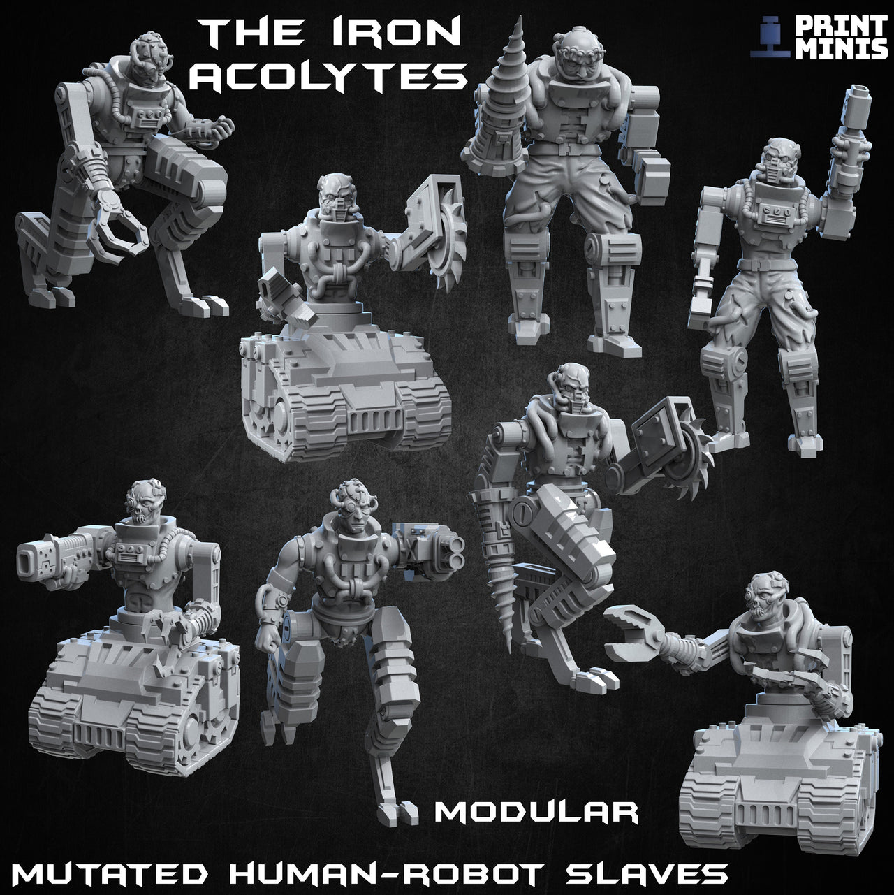 Modular Iron Acolytes - Print Minis