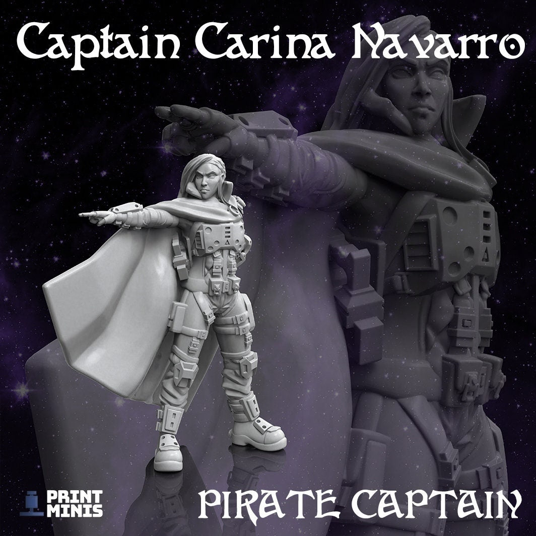 Space Pirate Captain, Carina Navaro - Print Minis