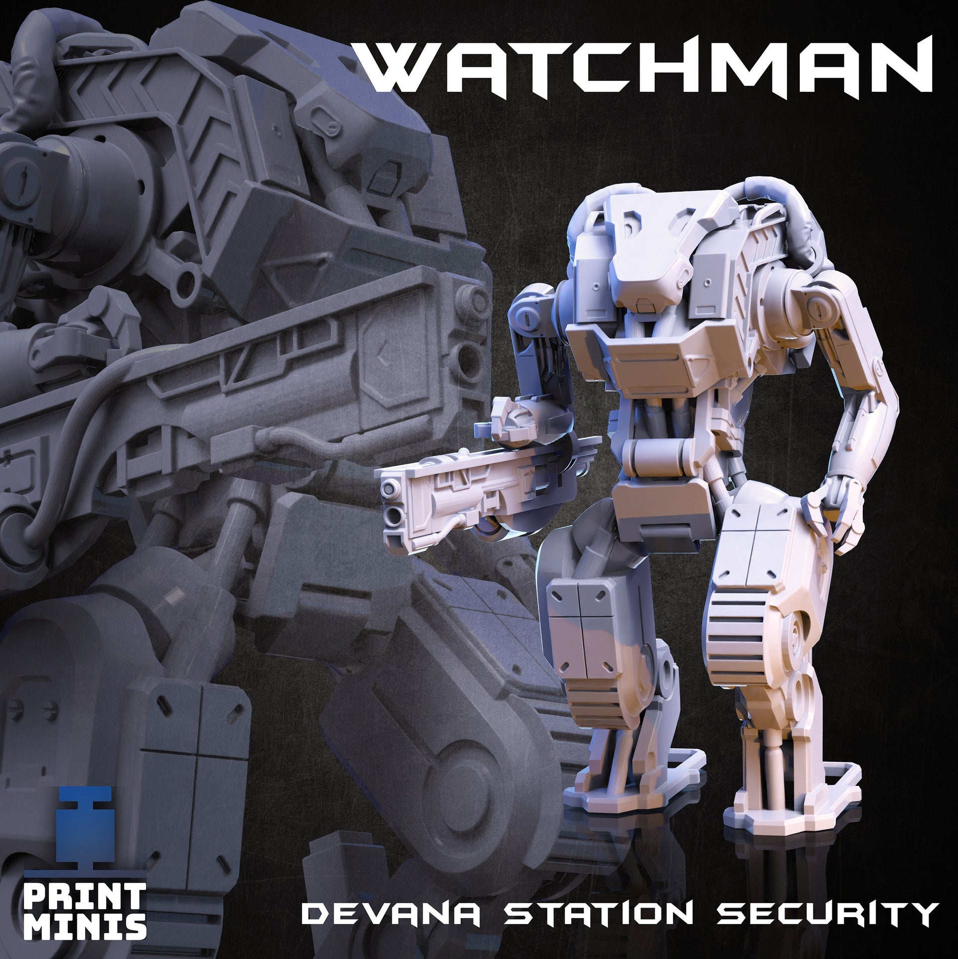 Watchman Robot - Print Minis