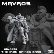 Mavros, Kingpin of the Iron Spikes Gang - Print Minis