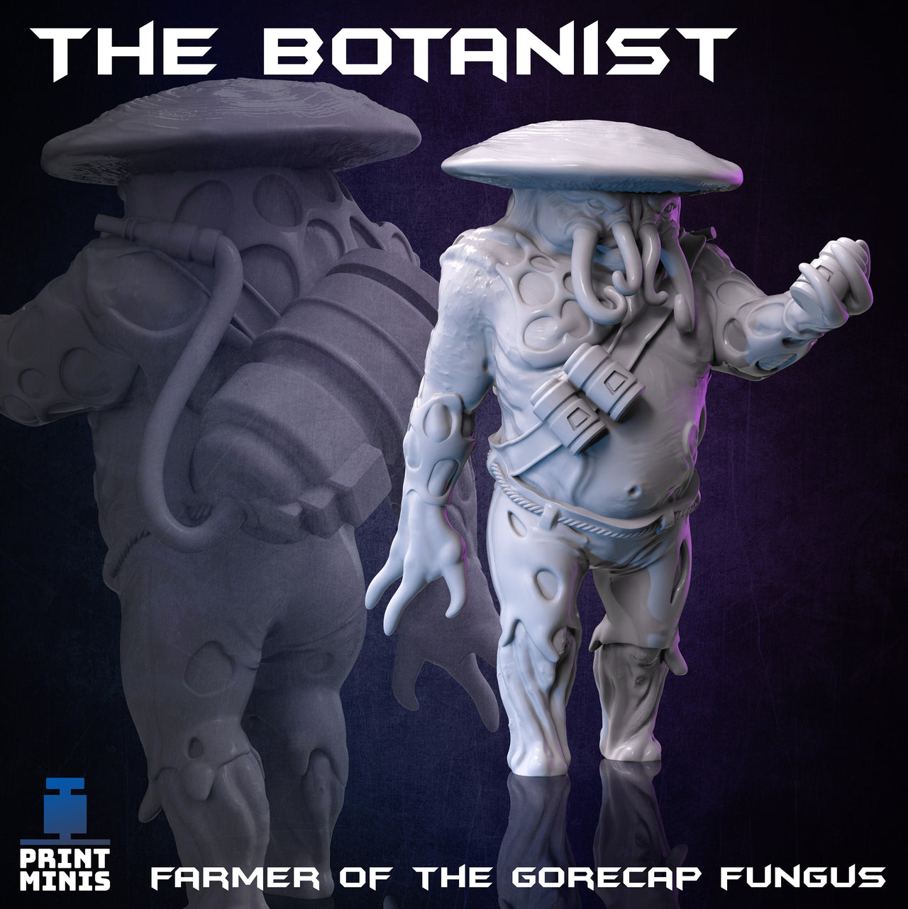 Botanist - Print Minis