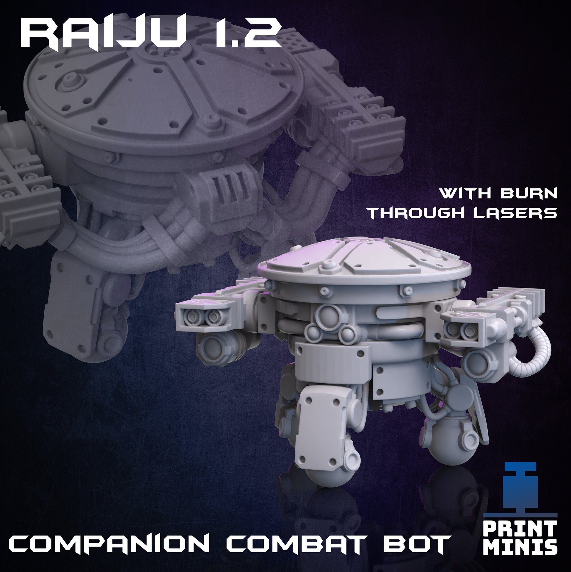 Raiju Bots - Print Minis
