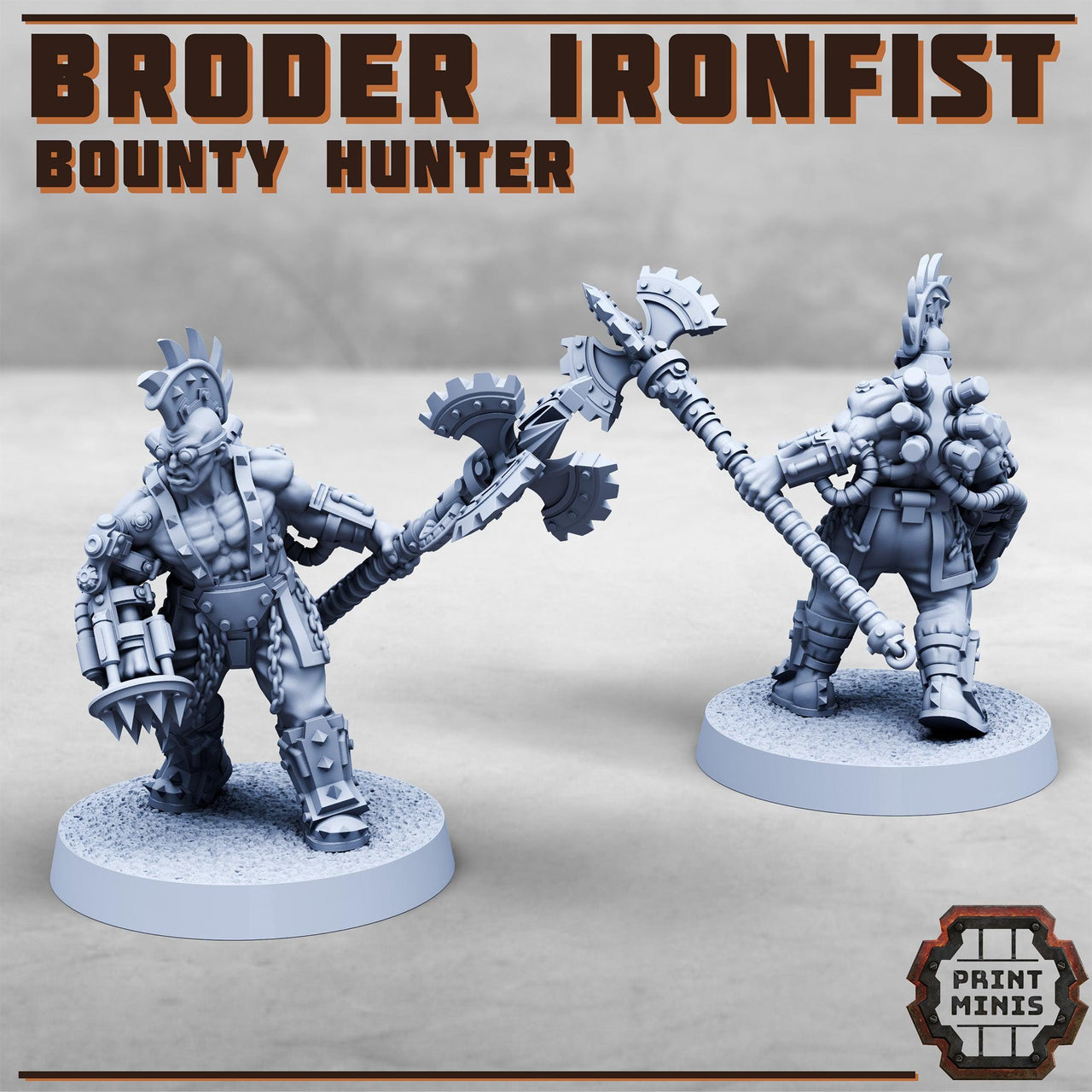 Broder Ironfist, Bounty Hunter - Print Minis | 28mm and 32mm | Wargaming | DnD | Tabletop Roleplaying