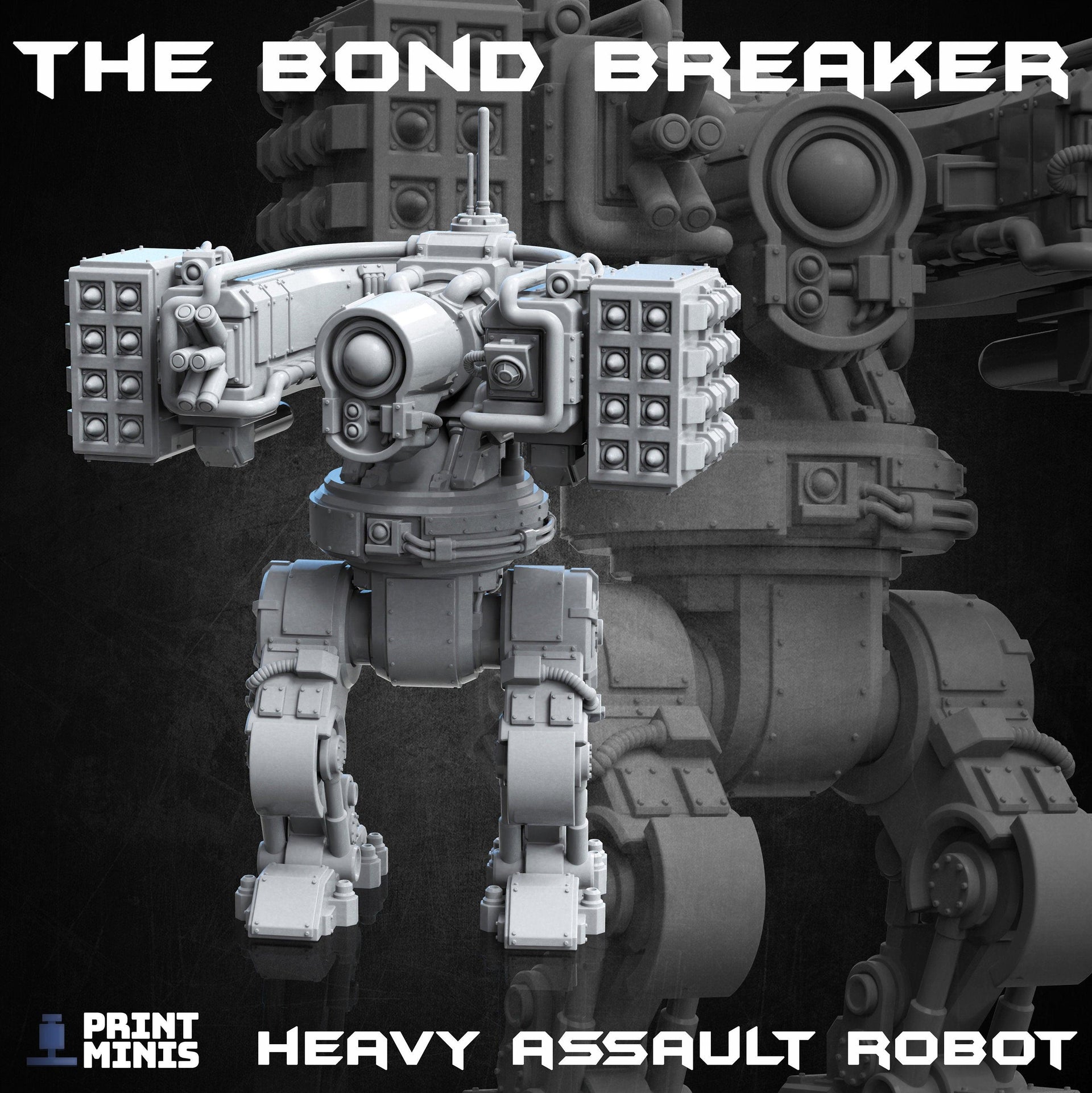The Bond Breaker Mech - Print Minis | Sci Fi | Robot | Titan