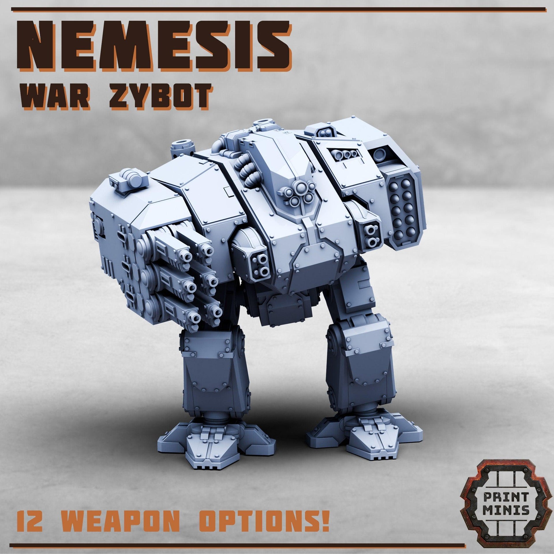 Nemesis, War Zybot - Print Minis