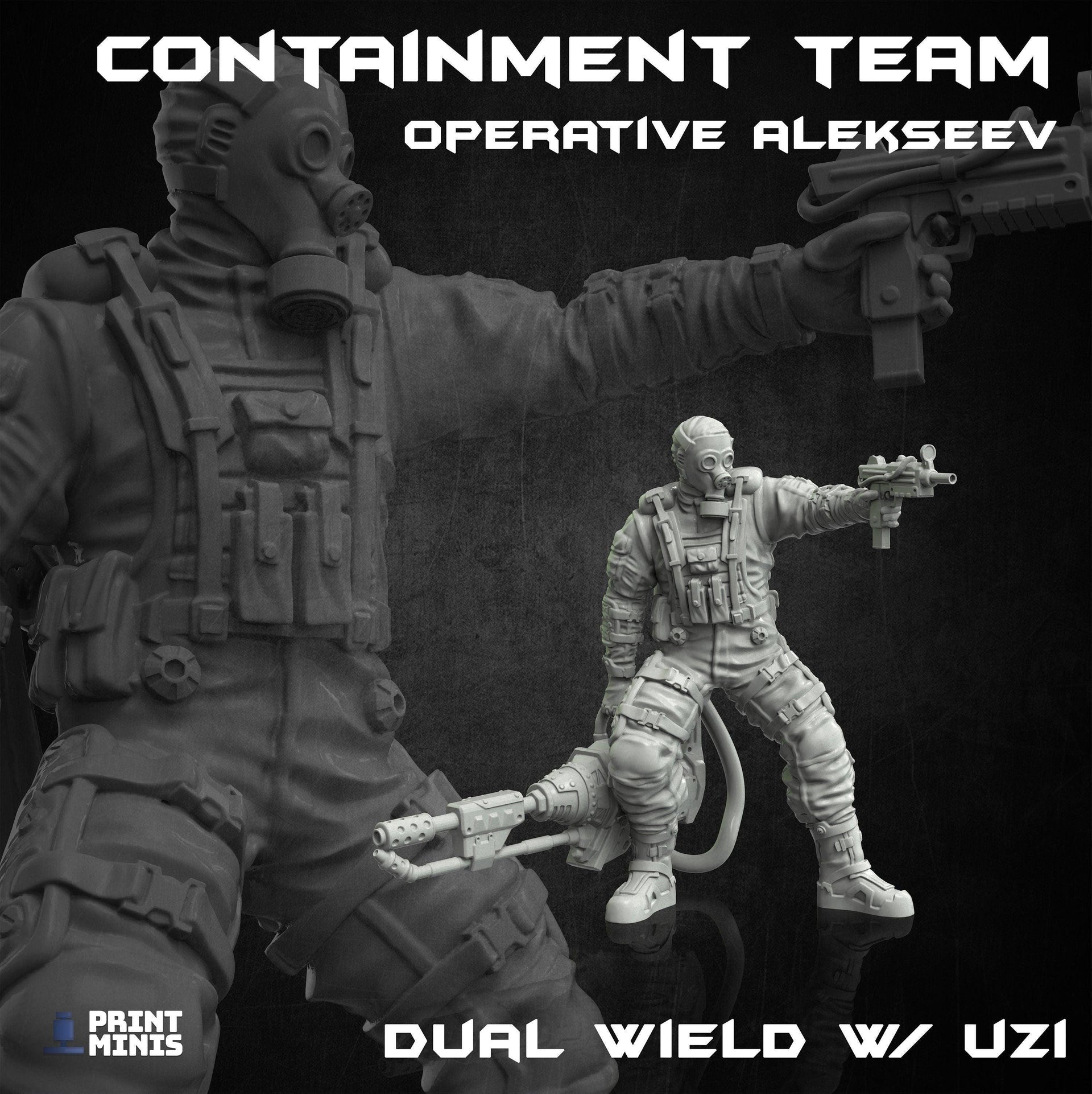 Containment Team- Print Minis