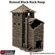 Ruined Black Rock Keep. King and Country, 15mm, 28mm, 32mm - Printable Scenery | 28mm and 32mm | Wargaming | DnD | Tabletop Roleplaying