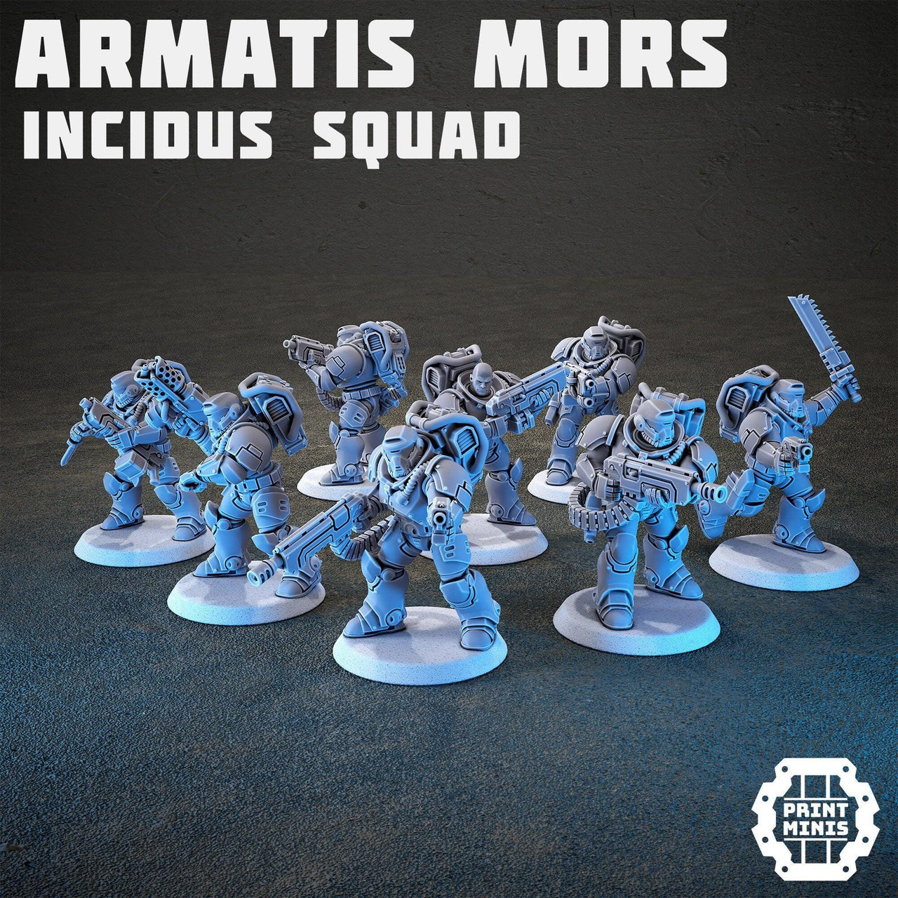 Armartis Mors, Incidus Squad - Print Minis | Sci Fi | Heavy Infantry | 28mm Heroic | Soldier | Battle Brothers | Marine
