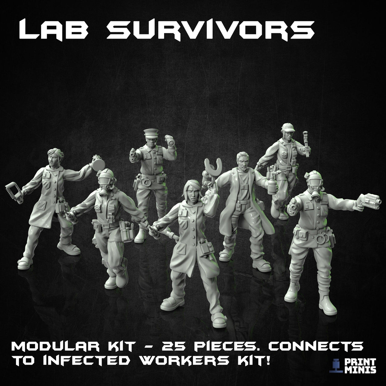 Lab Survivors - Print Minis