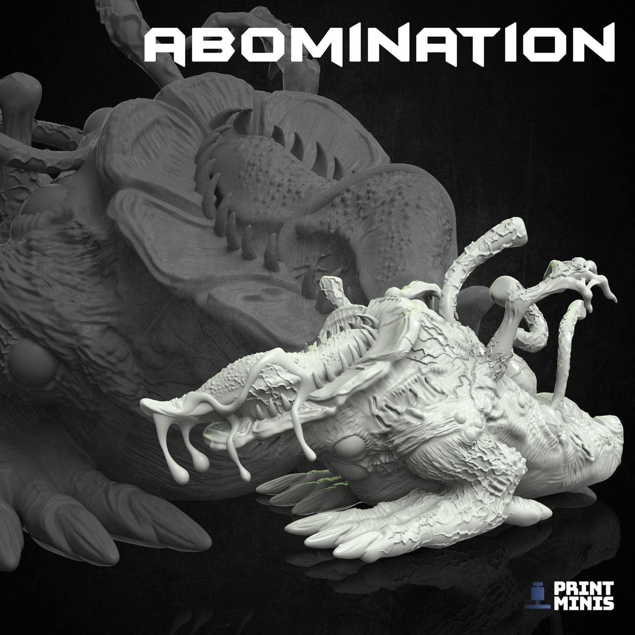 Abomination - Print Minis