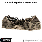 Ruined Highland Stone Barn. King and Country, 15mm, 28mm, 32mm - Printable Scenery | 28mm and 32mm | Wargaming | DnD | Tabletop Roleplaying