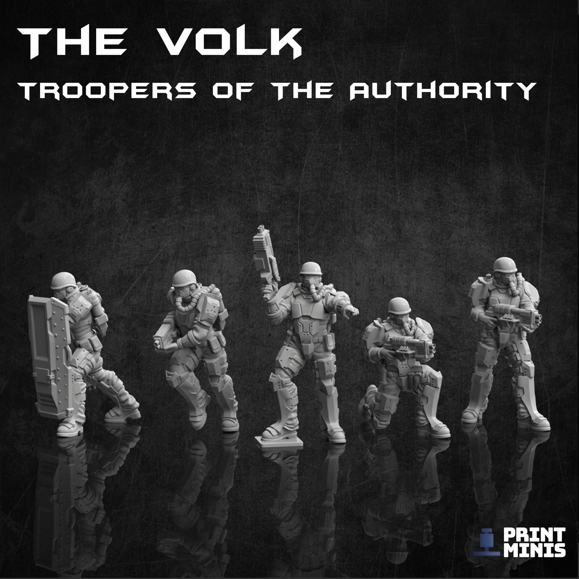 Volk Troopers - Print Minis 