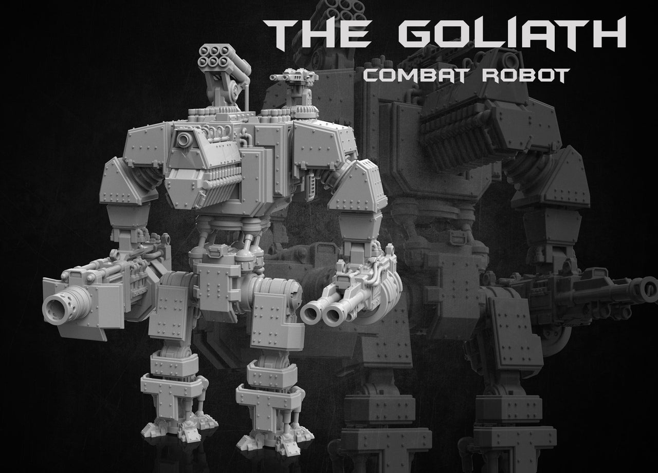 Goliath Combat Robot- Print Minis 