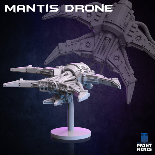 Mantis Drone  - Print Minis 