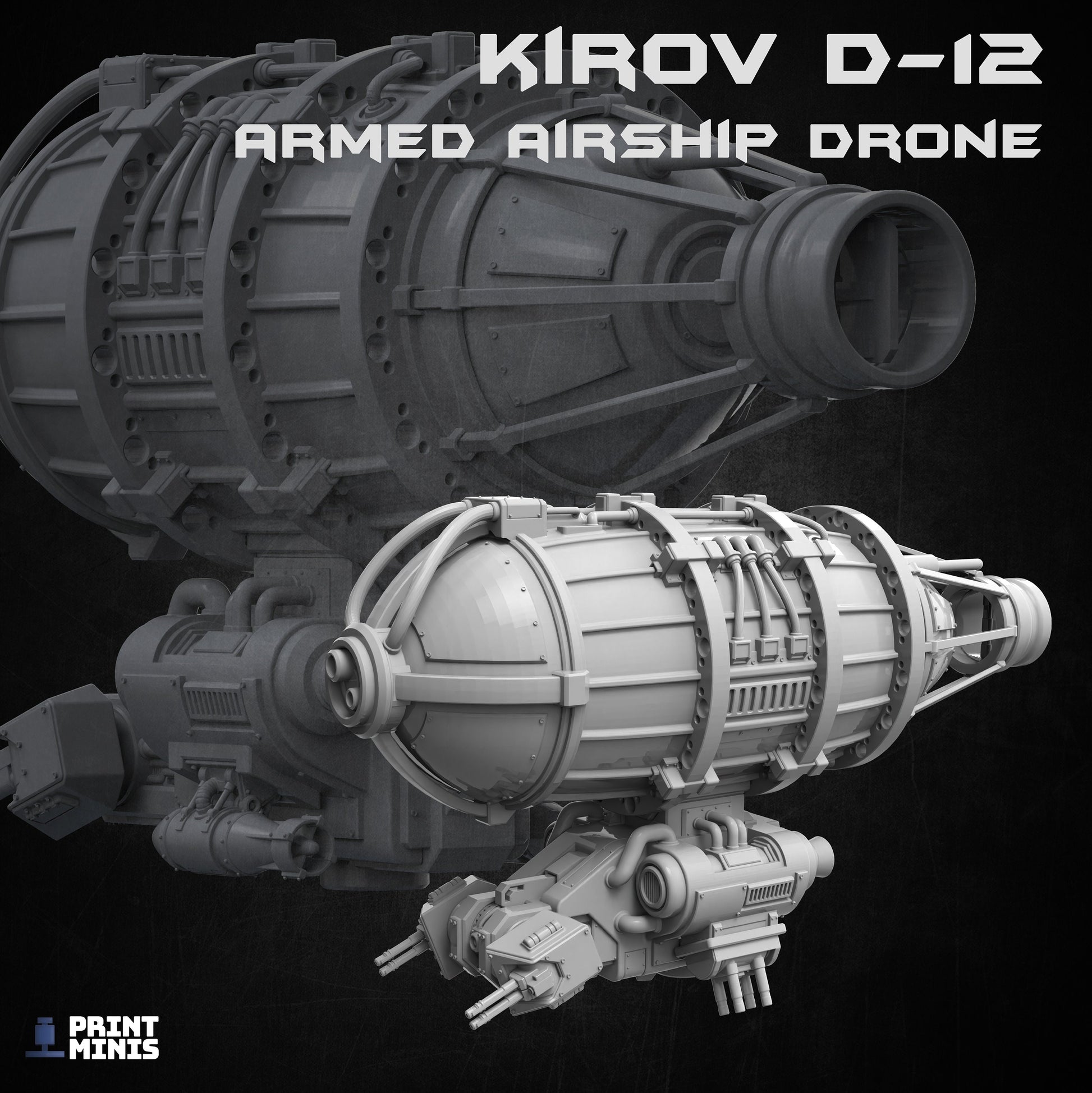 Kirov D-12, Armed Airship Drone - Print Minis 