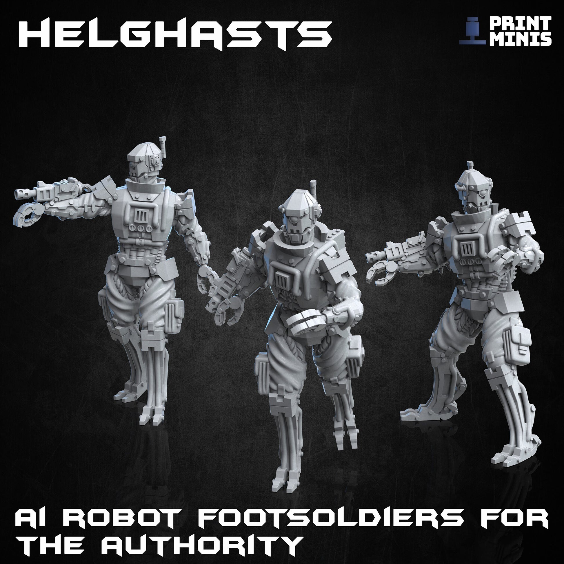 Hellghast AI Robot Footsoldiers - Print Minis | Sci Fi | Heavy Infantry | 28mm Heroic | Assassin | Automoton | Mech