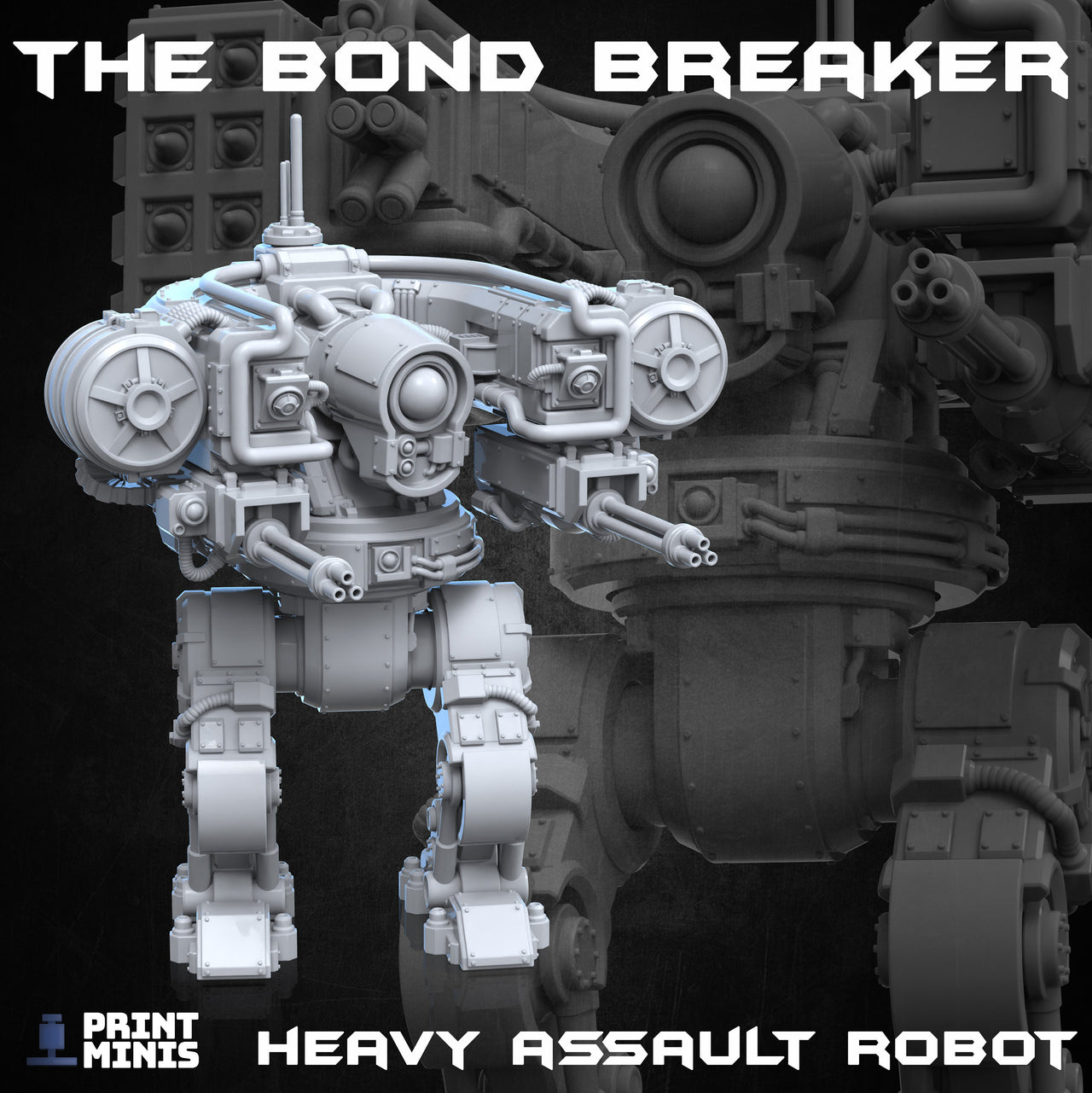 The Bond Breaker Mech - Print Minis | Sci Fi | Robot | Titan