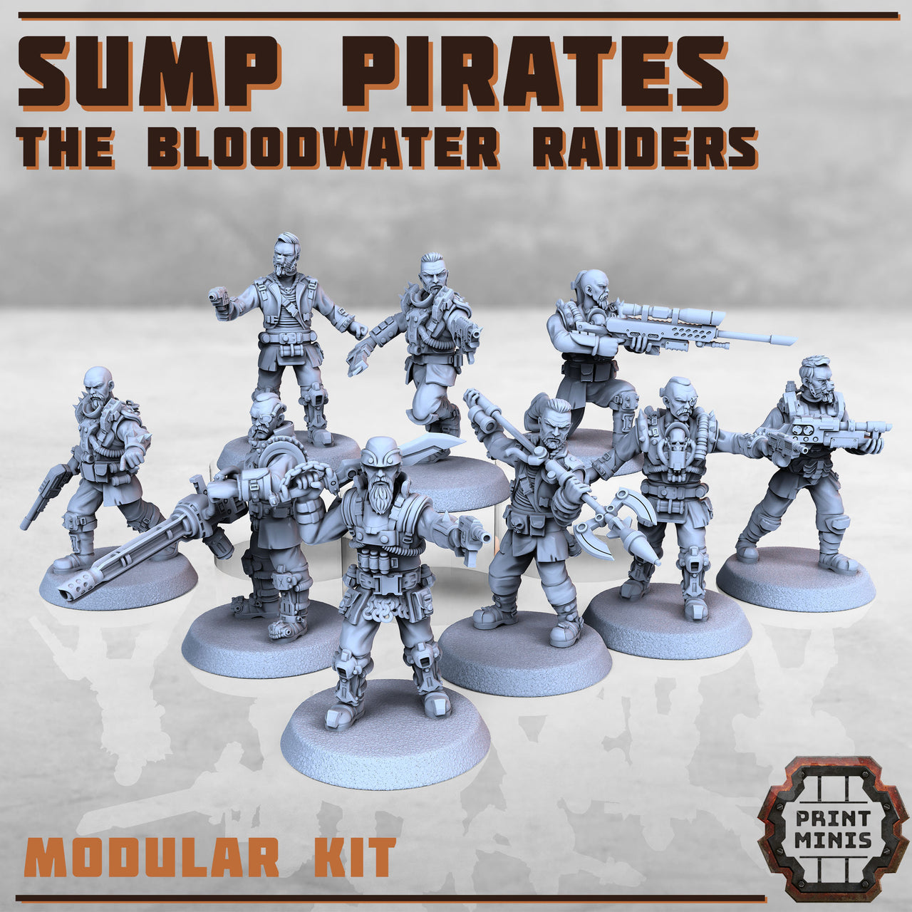 Sump Pirates, Modular Wasteland Gang - Print Minis | Sci Fi | Light Infantry | 28mm Heroic | Apocalypse | Bandits